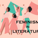 Feminism in Literature